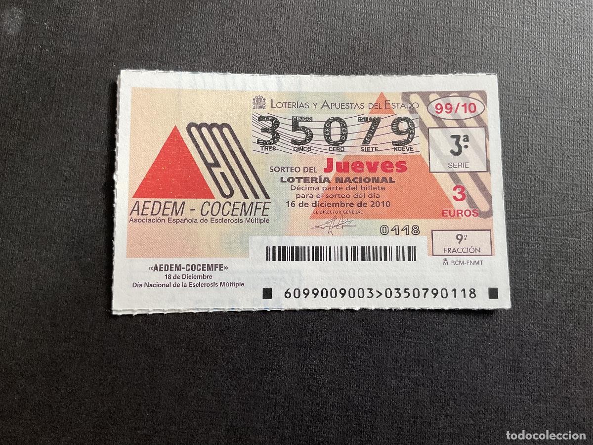 National Spanish Lottery: DECIMO LOTERIA JUEVES N&ordm; 35079 SORTEO 99 A&Ntilde;O 2010