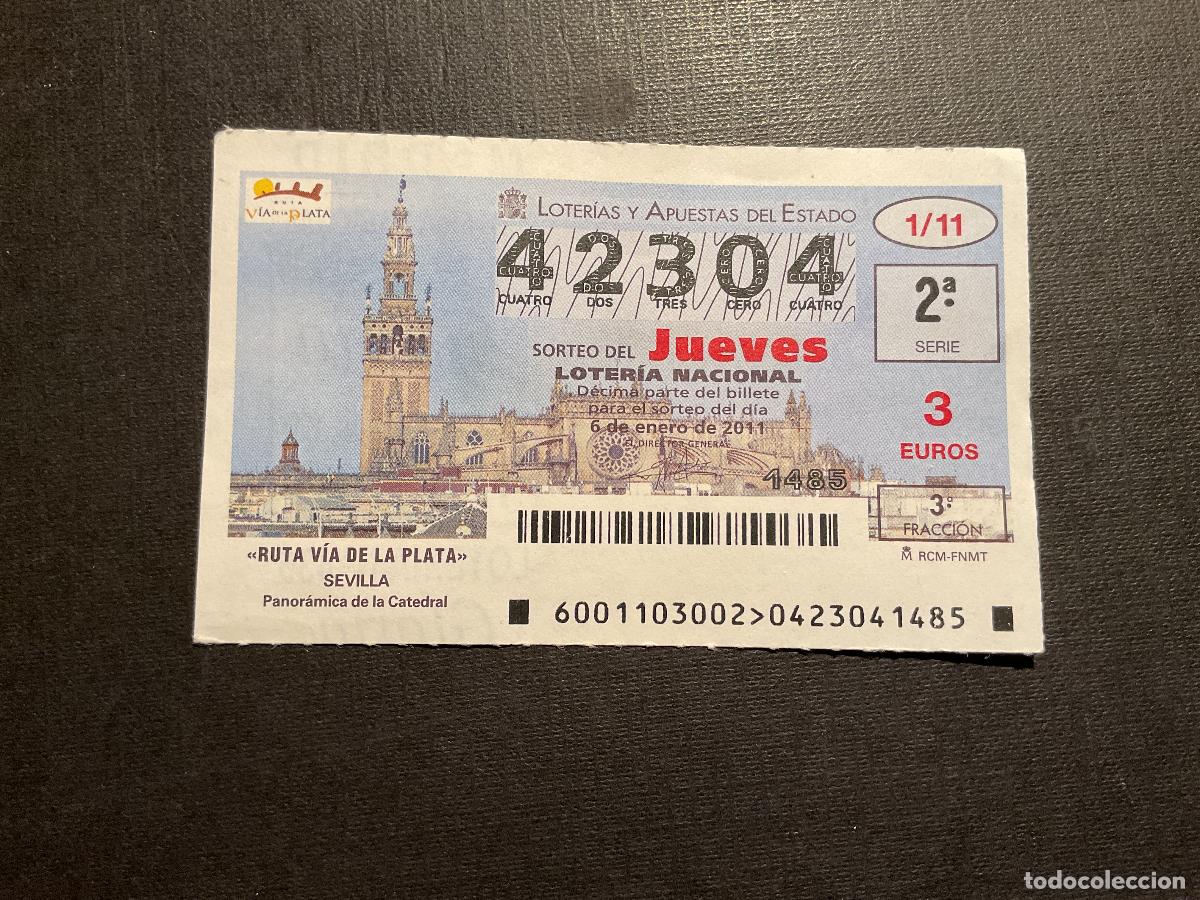 National Spanish Lottery: DECIMO LOTERIA JUEVES N&ordm; 42304 SORTEO 01 A&Ntilde;O 2011