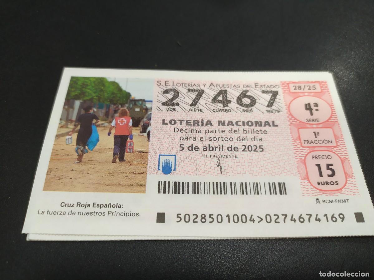Nationale spanische Lotterie: 1 DECIMO LOTER&Iacute;A SABADO 5 ABRIL 2025 28/25 - CRUZ ROJA ESPA&Ntilde;OLA
