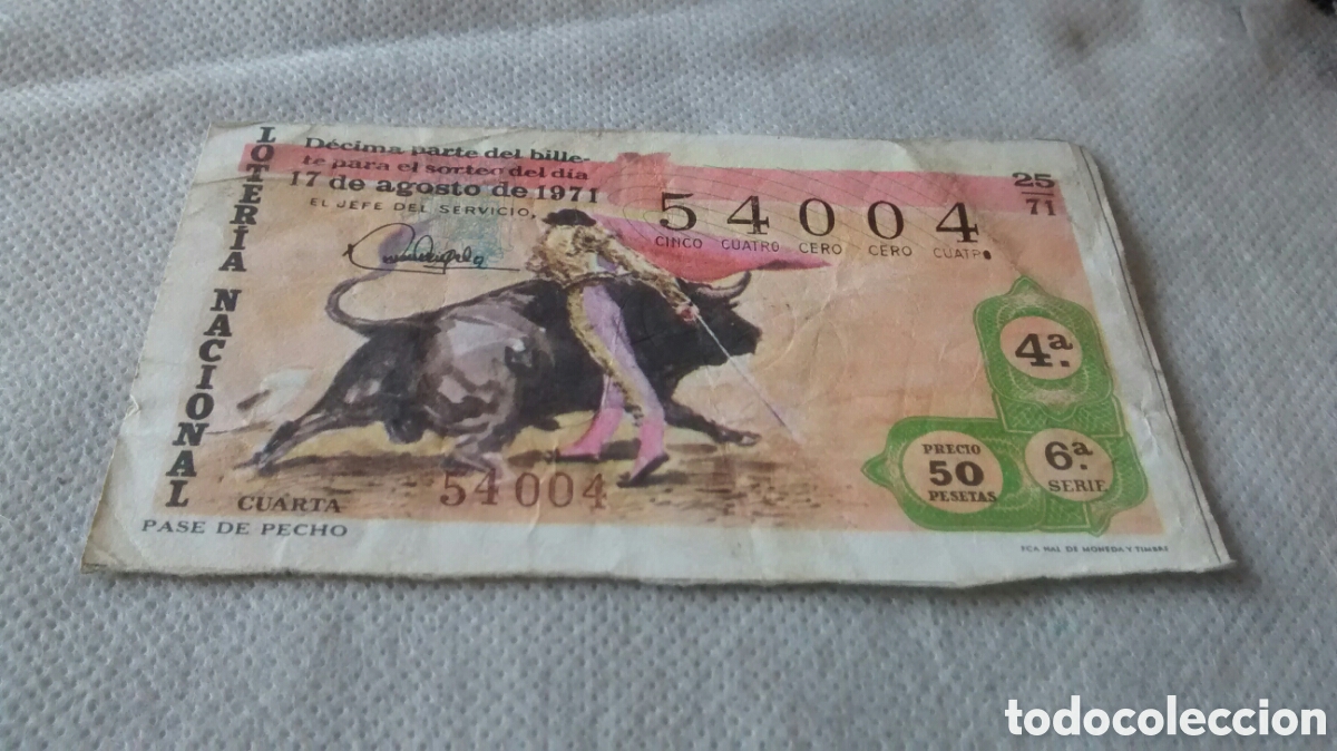 National Spanish Lottery: DECIMO DE LA LOTERIA NACIONAL. SORTEO 17 DE AGOSTO DE 1971. 25/71 PASE DE PECHO, LOTERIA VALDES