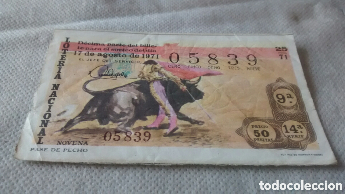 National Spanish Lottery: DECIMO DE LA LOTERIA NACIONAL. SORTEO 17 DE AGOSTO DE 1971. 25/71 PASE DE PECHO, LOTERIA BARCELONETA