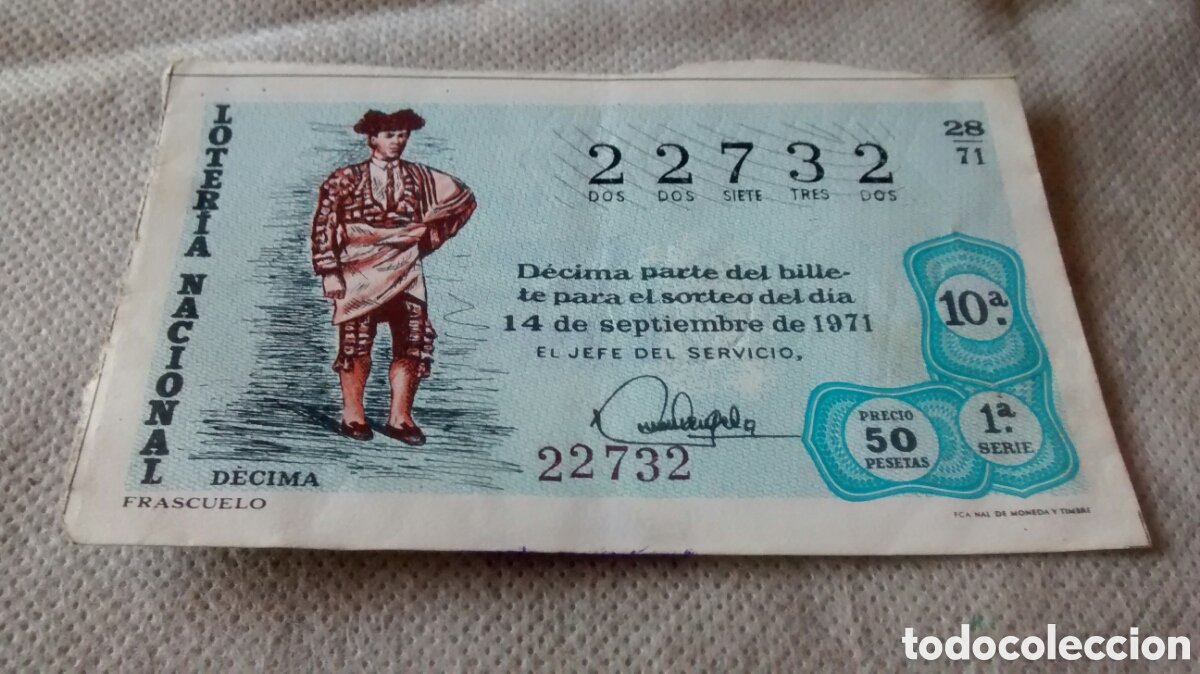 National Spanish Lottery: DECIMO DE LA LOTERIA NACIONAL. SORTEO 14 SEPTIEMBRE 1971 28/71 FRASCUELO