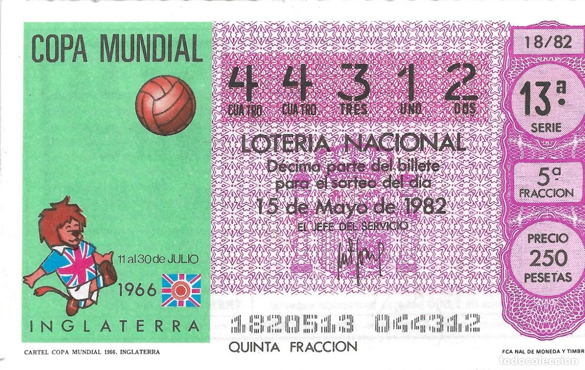 National Spanish Lottery: DECIMO DE LOTERIA NUMERO 44312 DEDICADO AL CAMPEONATO MUNDIAL DE FUTBOL REALIZADO EN INGLATERRA 1966