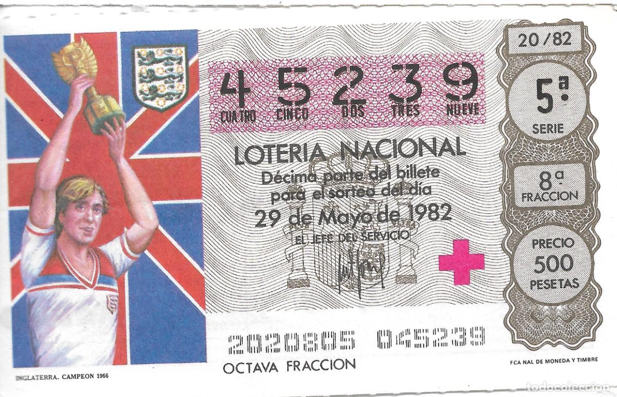 National Spanish Lottery: DECIMO DE LOTERIA NUMERO 45239 DEDICADO A INGLATERRA CAMPEONA EN 1966