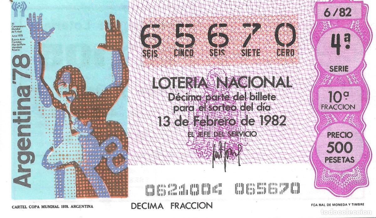 National Spanish Lottery: DECIMO DE LOTERIA NUMERO 65670 DEDICADO A ARGENTINA 1978