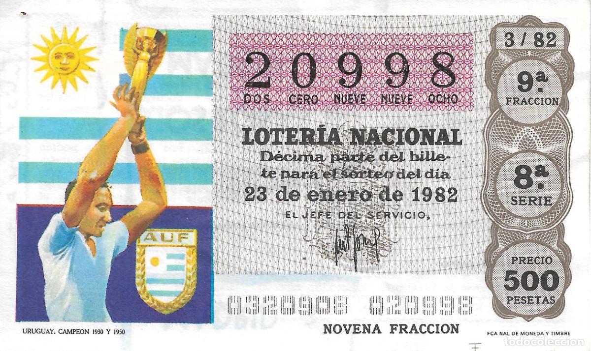 National Spanish Lottery: DECIMO DE LOTERIA NUMERO 20998 DEDICADO URUGUAY 1930-50