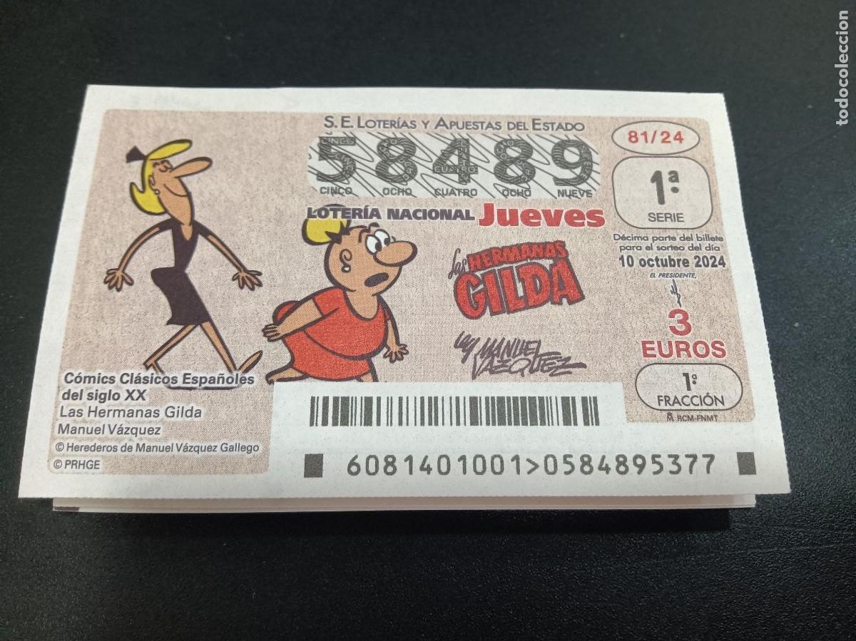 Nationale spanische Lotterie: 1 D&Eacute;CIMO LOTERIA JUEVES - 10 OCTUBRE 2024 - 81/24 - LAS HERMANAS GILDA- COMICS CLASICOS