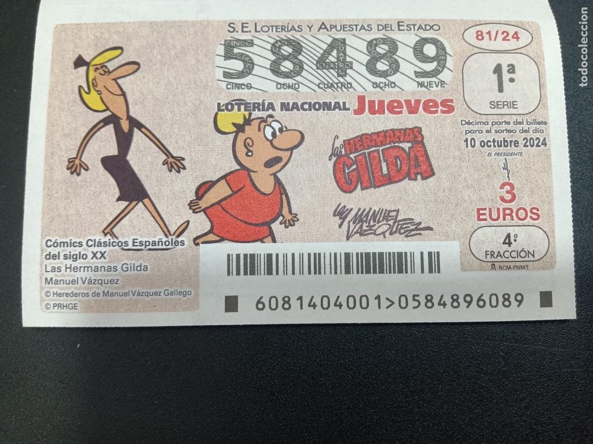 Nationale spanische Lotterie: 1 D&Eacute;CIMO LOTERIA JUEVES - 10 OCTUBRE 2024 - 81/24 - LAS HERMANAS GILDA- COMICS CLASICOS