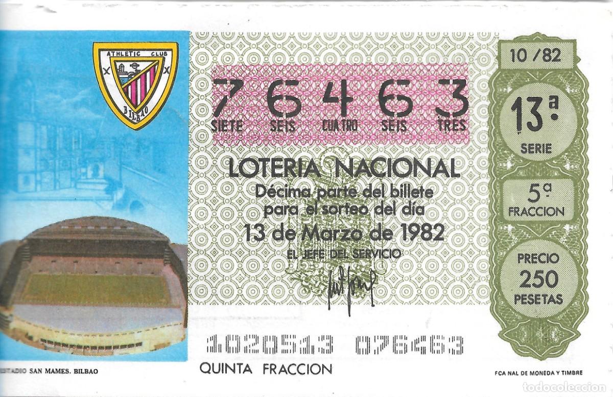 National Spanish Lottery: DECIMO DE LOTERIA NUMERO 76463 DEDICADO AL ESTADIO SAN MAM&Eacute;S DE BILBAO