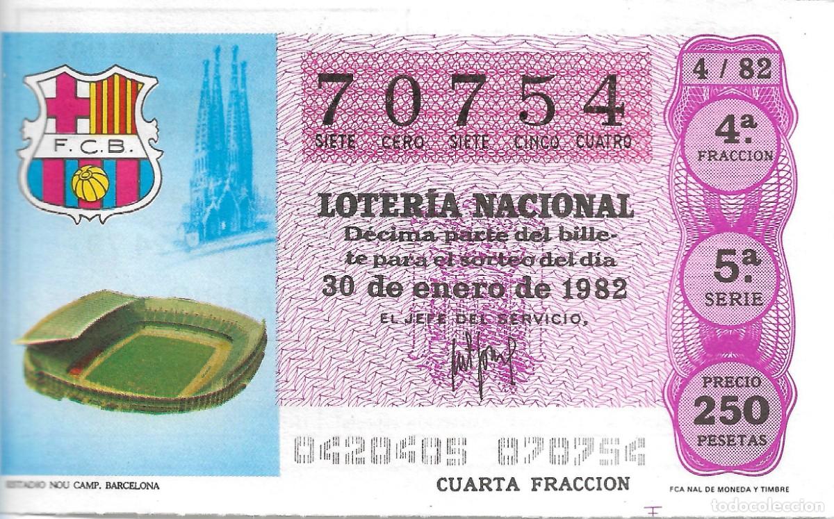 National Spanish Lottery: DECIMO DE LOTERIA NUMERO 70754, DEDICADO AL ESTADIO DEL NOU CAMP DE BARCELONA