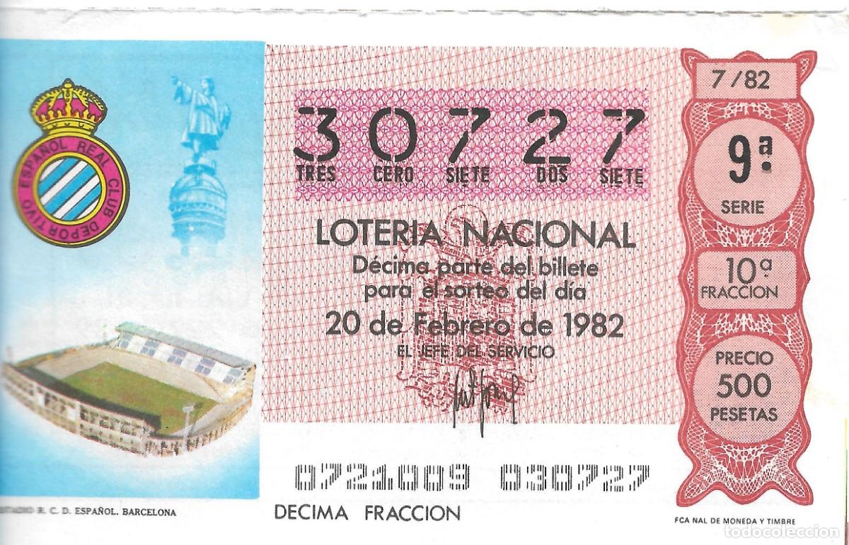 National Spanish Lottery: DECIMO DE LOTERIA NUMERO 30727 DEDICADO R.C.D. ESPA&Ntilde;OL DE BARCELONA
