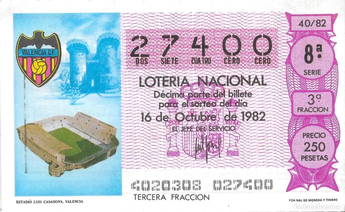 National Spanish Lottery: DECIMO DE LOTERIA NUMERO 27400 DEDICADO AL ESTADIO LUIS CASANOVA DE VALENCIA