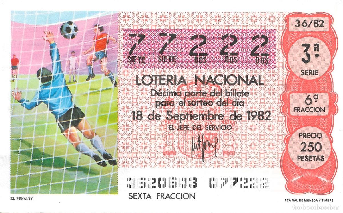 National Spanish Lottery: DECIMO DE LOTERIA NUMERO 77222, DEDICADO AL PENALTI EN EL FUTBOL