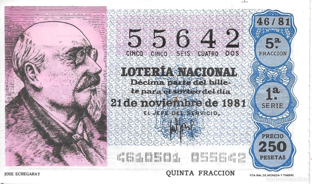 National Spanish Lottery: DECIMO DE LOTERIA NUMERO 55642, DEDICADO A JOSE ECHEGARAY