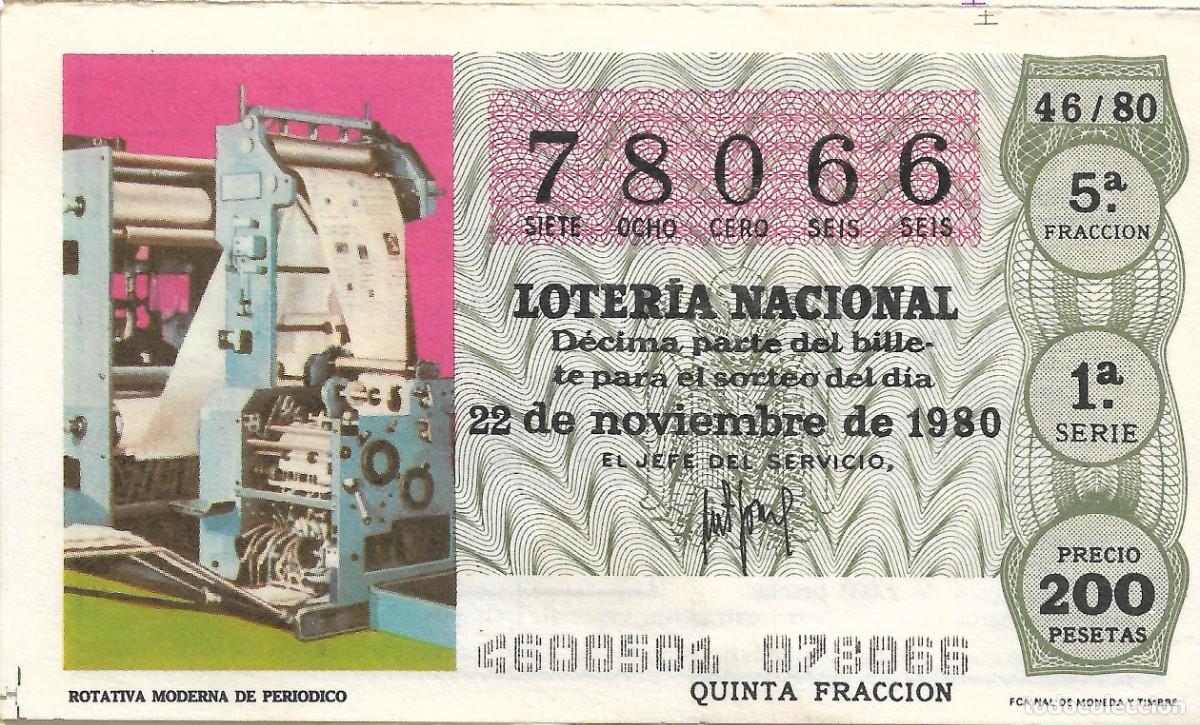 National Spanish Lottery: DECIMO DE LOTERIA NUMERO 78066, DEDICADO A LA ROTATIVA MODERNA DE PERIODICO