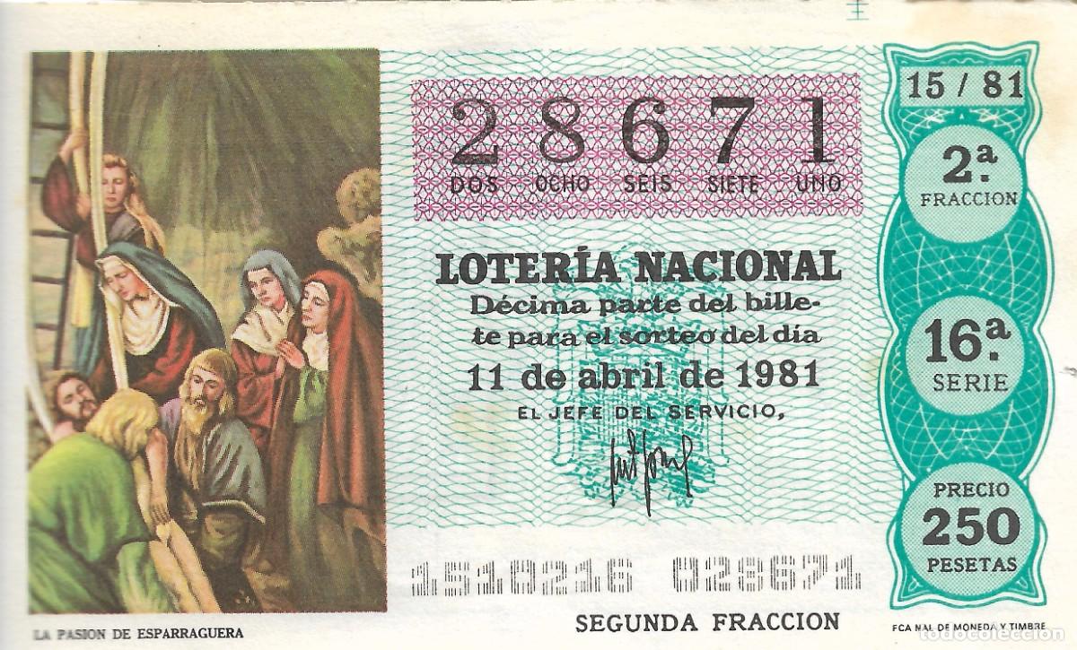 National Spanish Lottery: DECIMO DE LOTERIA NUMERO 28671, DEDICADO A LA PASION DE ESPARRAGUERA