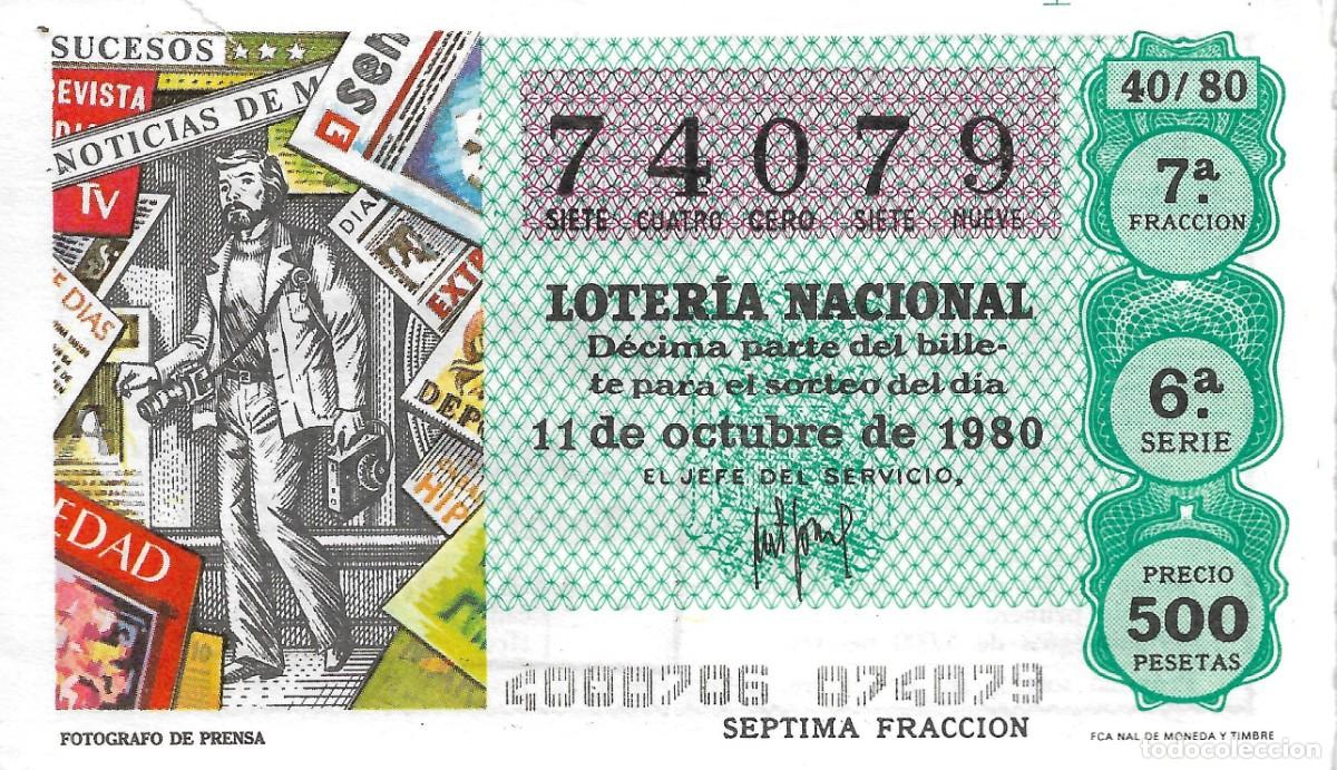 National Spanish Lottery: DECIMO DE LOTERIA NUMERO 74079 DEDICADO AL FOTOGRAFO DE PRENSA