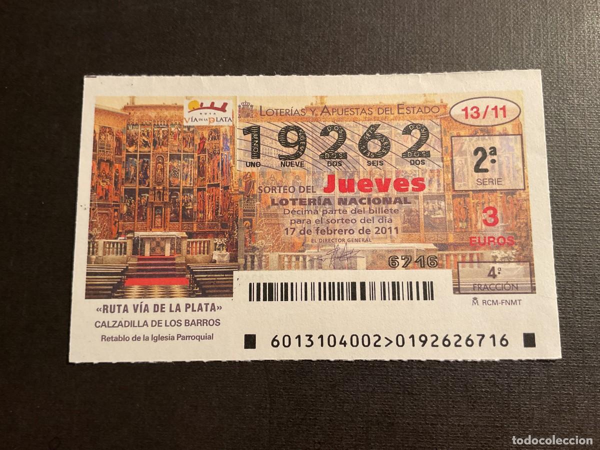 Loterie Nationale: DECIMO LOTERIA JUEVES N&ordm; 19262 SORTEO 13 A&Ntilde;O 2011