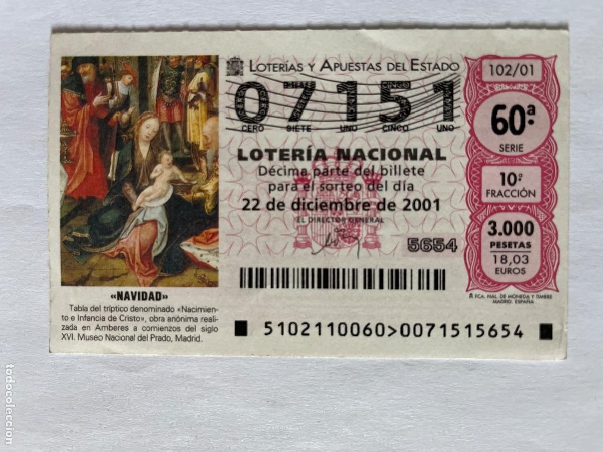 Loter&iacute;a Nacional: LOTER&Iacute;A NACIONAL. 22 de diciembre de 2001. Navidad Museo del Prado. num 07151. Prieto, Lleida