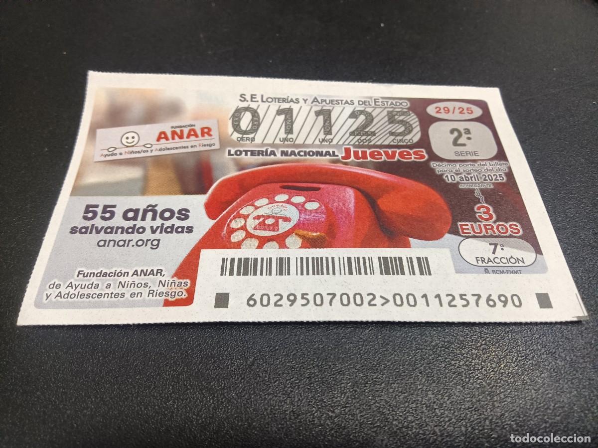 Nationale spanische Lotterie: 1 DECIMO LOTERIA NACIONAL JUEVES 10 ABRIL 2025 - 29/25 FUNDACION ANAR 55 A&Ntilde;OS SALVANDO VIDAS