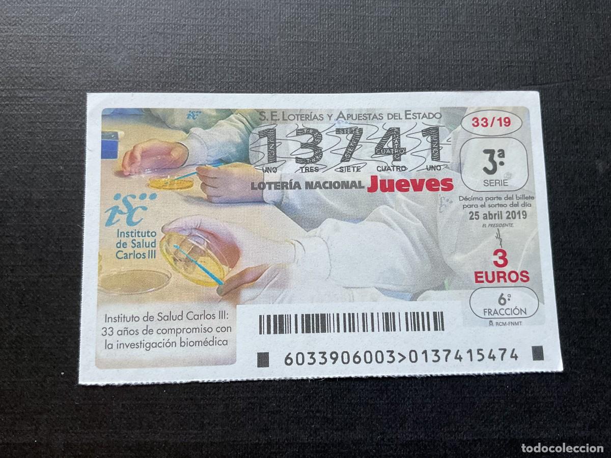 Nationale spanische Lotterie: DECIMO LOTERIA JUEVES N&ordm; 13741 SORTEO 33 A&Ntilde;O 2019