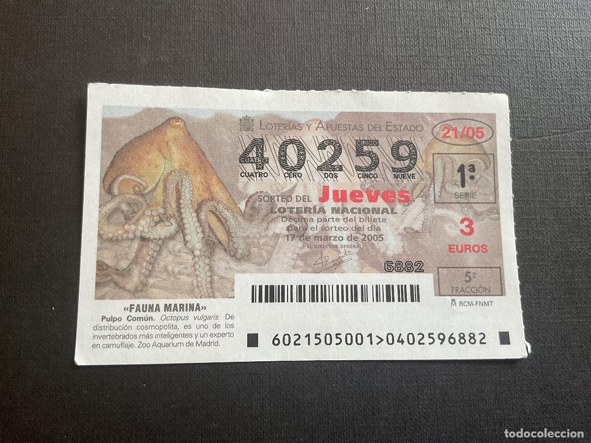 Loterie Nationale: DECIMO LOTERIA JUEVES N&ordm; 40259 SORTEO 21 A&Ntilde;O 2005