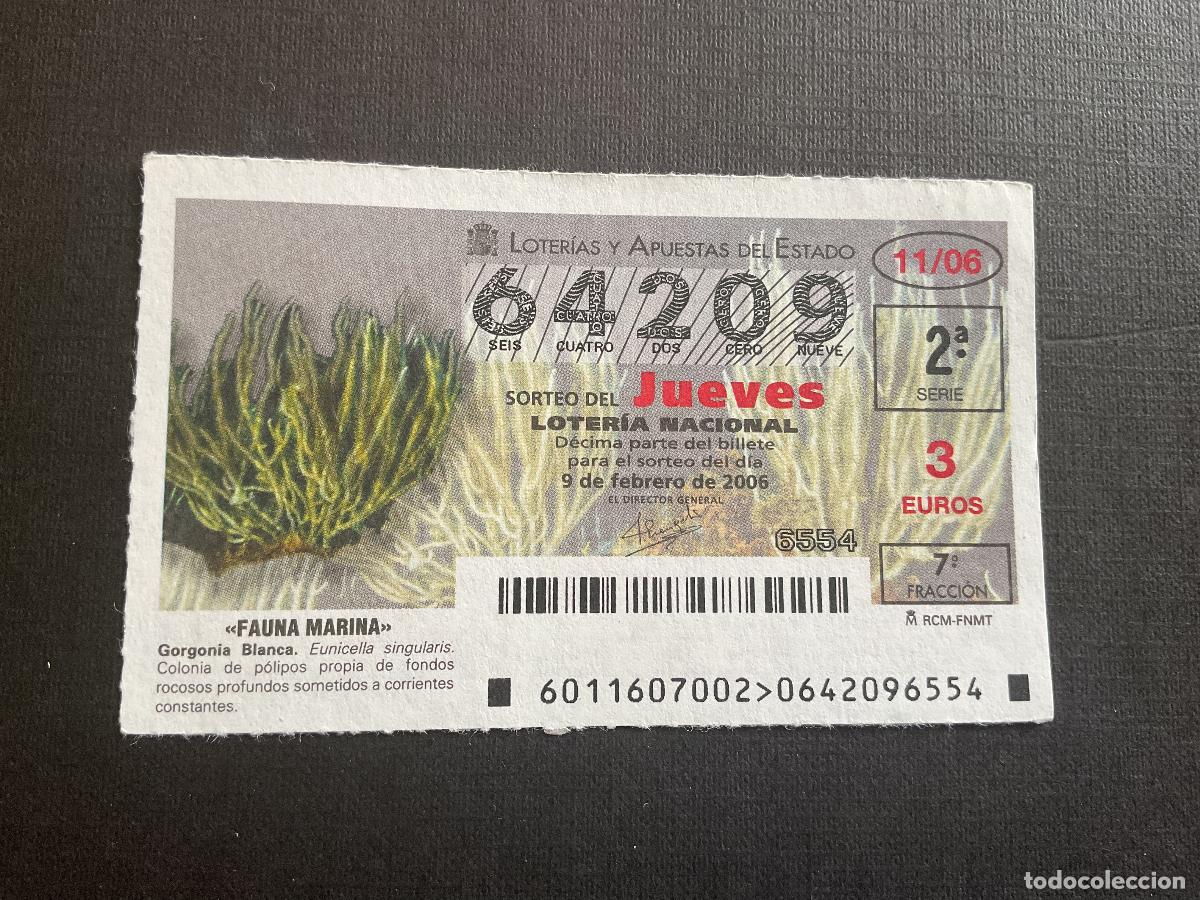 Loterie Nationale: DECIMO LOTERIA JUEVES N&ordm; 64209 SORTEO 11 A&Ntilde;O 2006