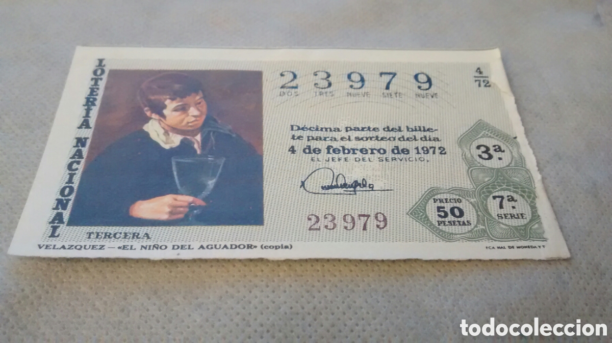 National Spanish Lottery: DECIMO DE LA LOTERIA NACIONAL. SORTEO 4 FEBRERO 1972. 4/72 VELAZQUEZ. EL NI&Ntilde;O DEL AGUADOR
