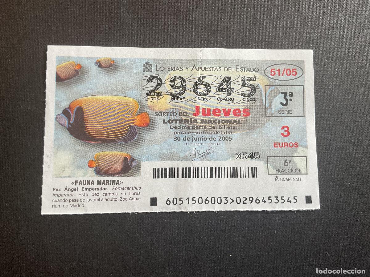 Lotaria Nacional: DECIMO LOTERIA JUEVES N&ordm; 29645 SORTEO 51 A&Ntilde;O 2005, CON DOBLEZ