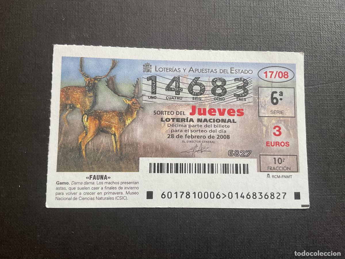 Lotaria Nacional: DECIMO LOTERIA JUEVES N&ordm; 14683 SORTEO 17 A&Ntilde;O 2008