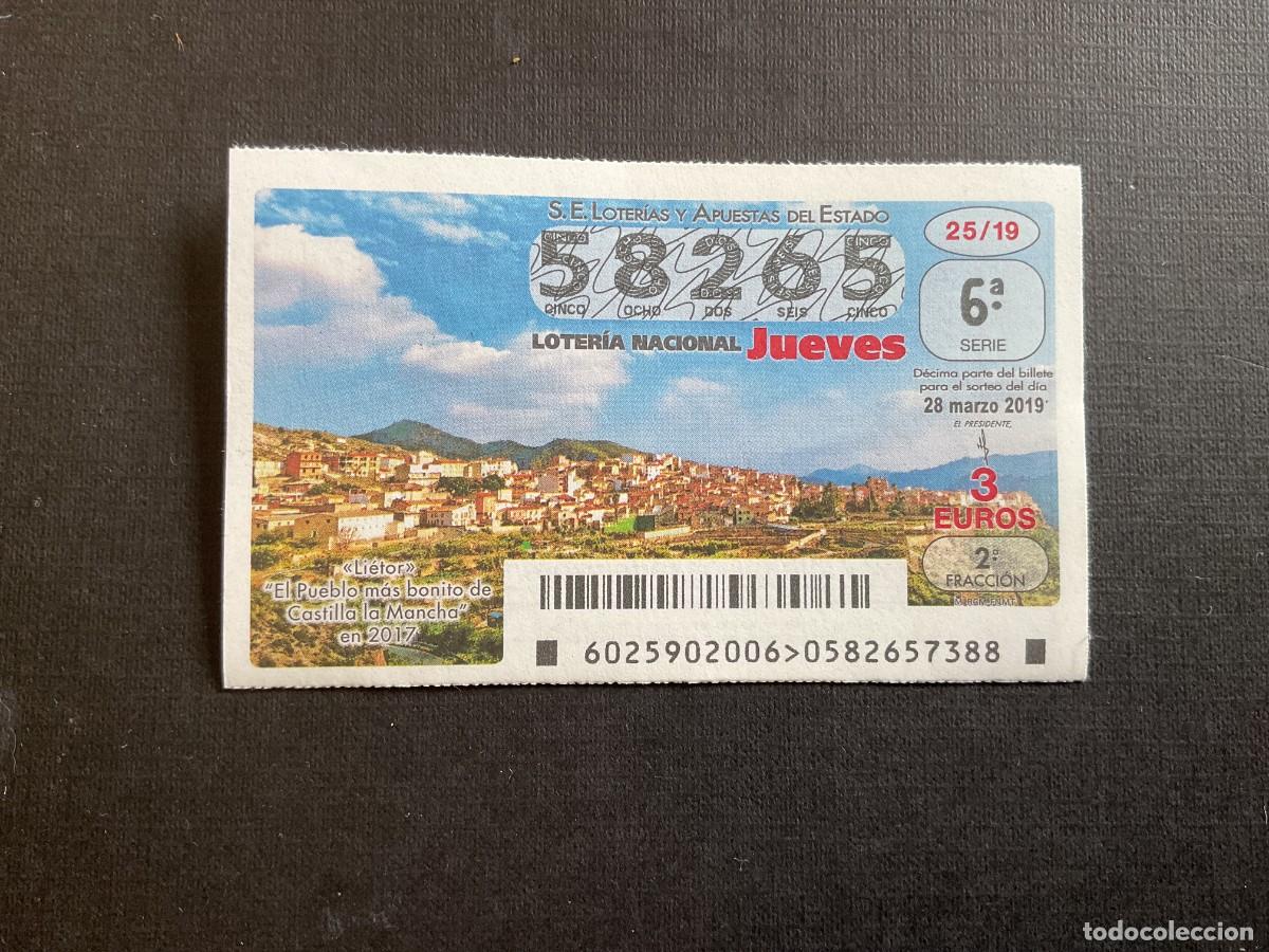 National Spanish Lottery: DECIMO LOTERIA JUEVES N&ordm; 58265 SORTEO 25 A&Ntilde;O 2019