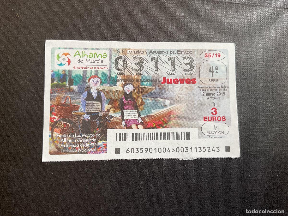 National Spanish Lottery: DECIMO LOTERIA JUEVES N&ordm; 03113 SORTEO 35 A&Ntilde;O 2019