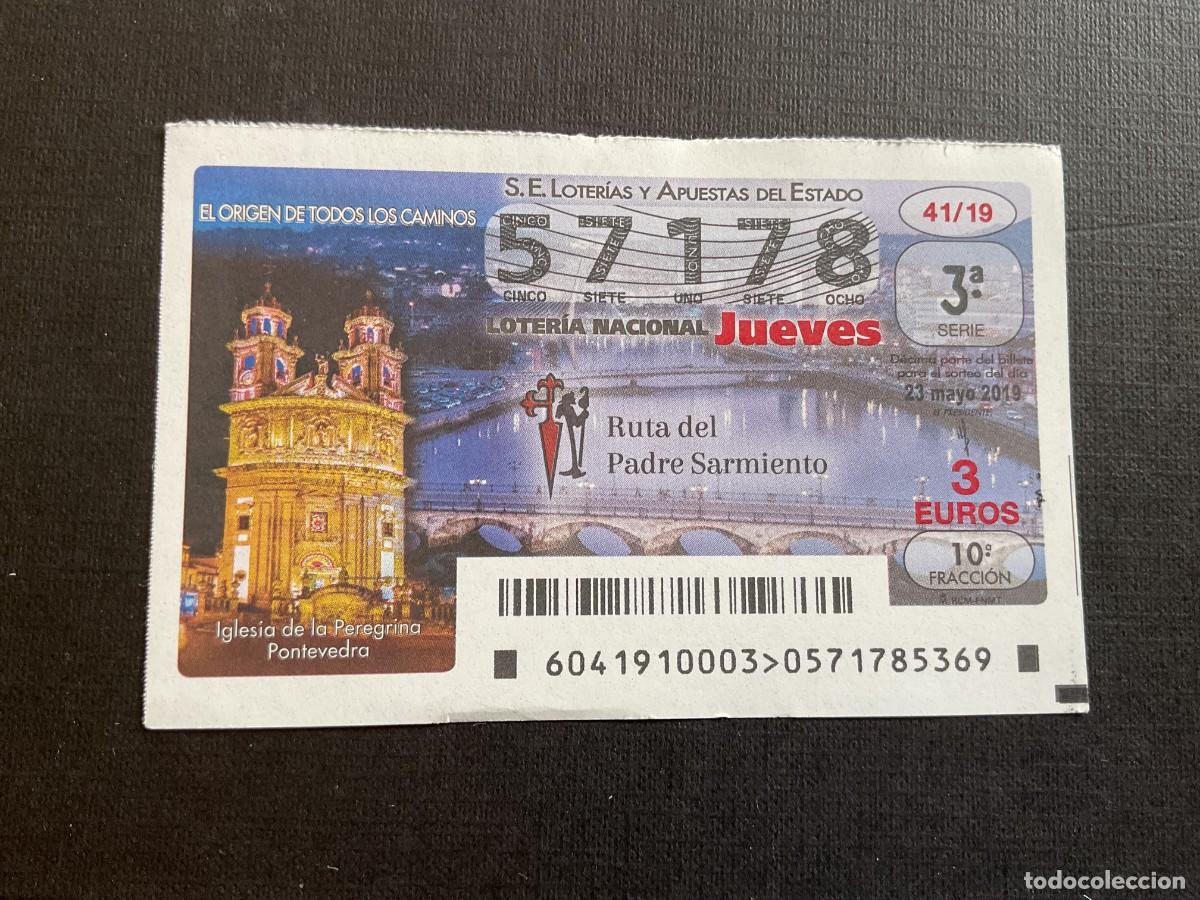 National Spanish Lottery: DECIMO LOTERIA JUEVES N&ordm; 57178 SORTEO 41 A&Ntilde;O 2019
