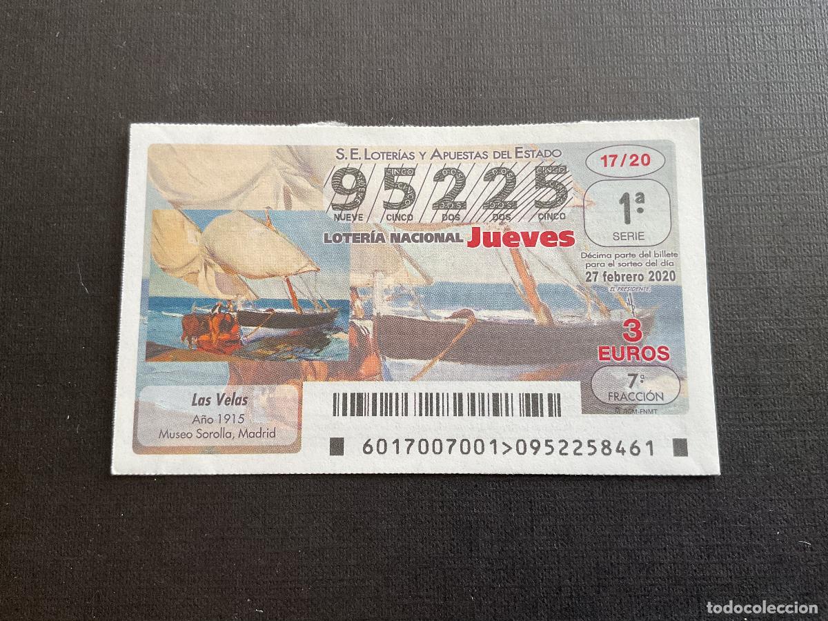 National Spanish Lottery: DECIMO LOTERIA JUEVES N&ordm; 95225 SORTEO 17 A&Ntilde;O 2020