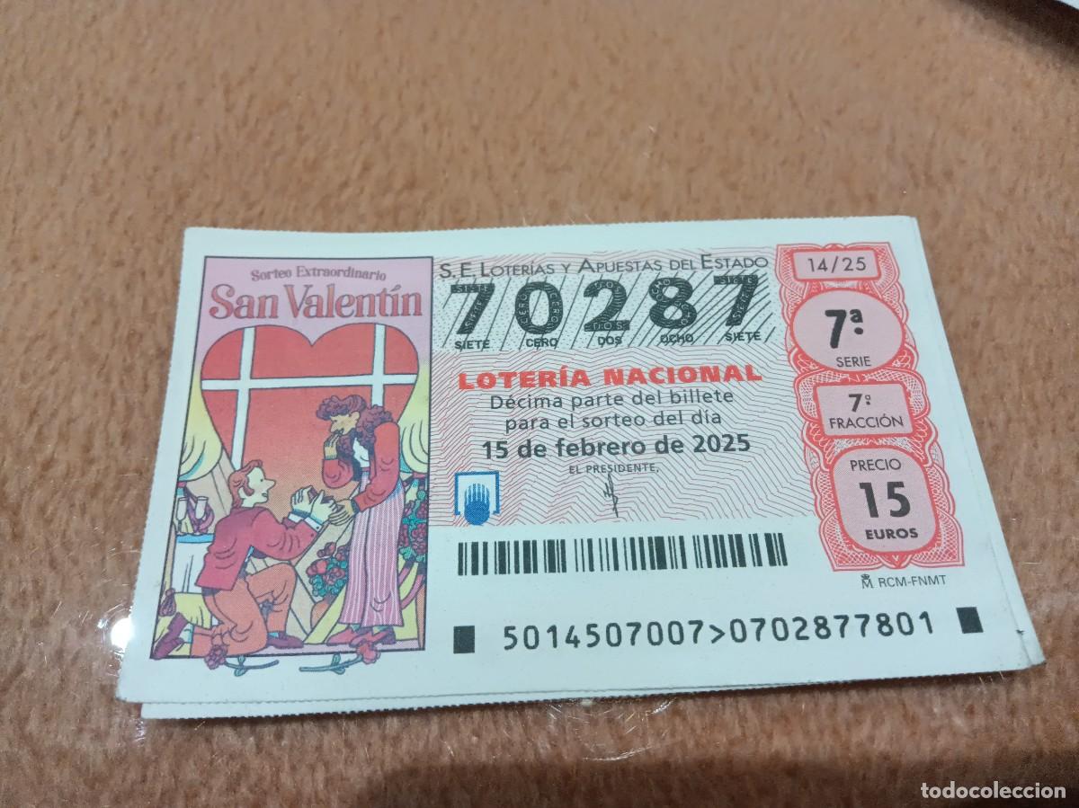 National Spanish Lottery: 1 DECIMO LOTER&Iacute;A S&Aacute;BADO 15 FEBRERO 2025 14/25 - SAN VALENT&Iacute;N - PAREJA DECLARACI&Oacute;N DE AMOR