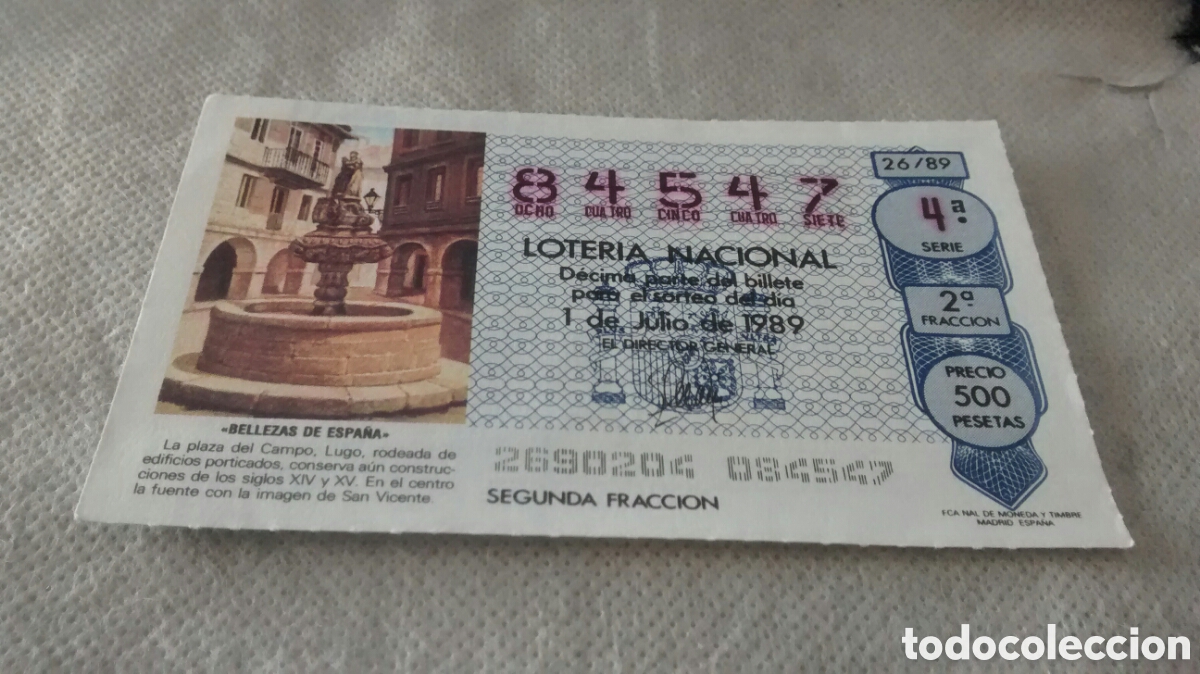 National Spanish Lottery: DECIMO DE LA LOTERIA NACIONAL. SORTEO 1 DE JULIO 1989 26/89 BELLEZAS DE ESPA&Ntilde;A, PL. DEL CAMPO, LUGO
