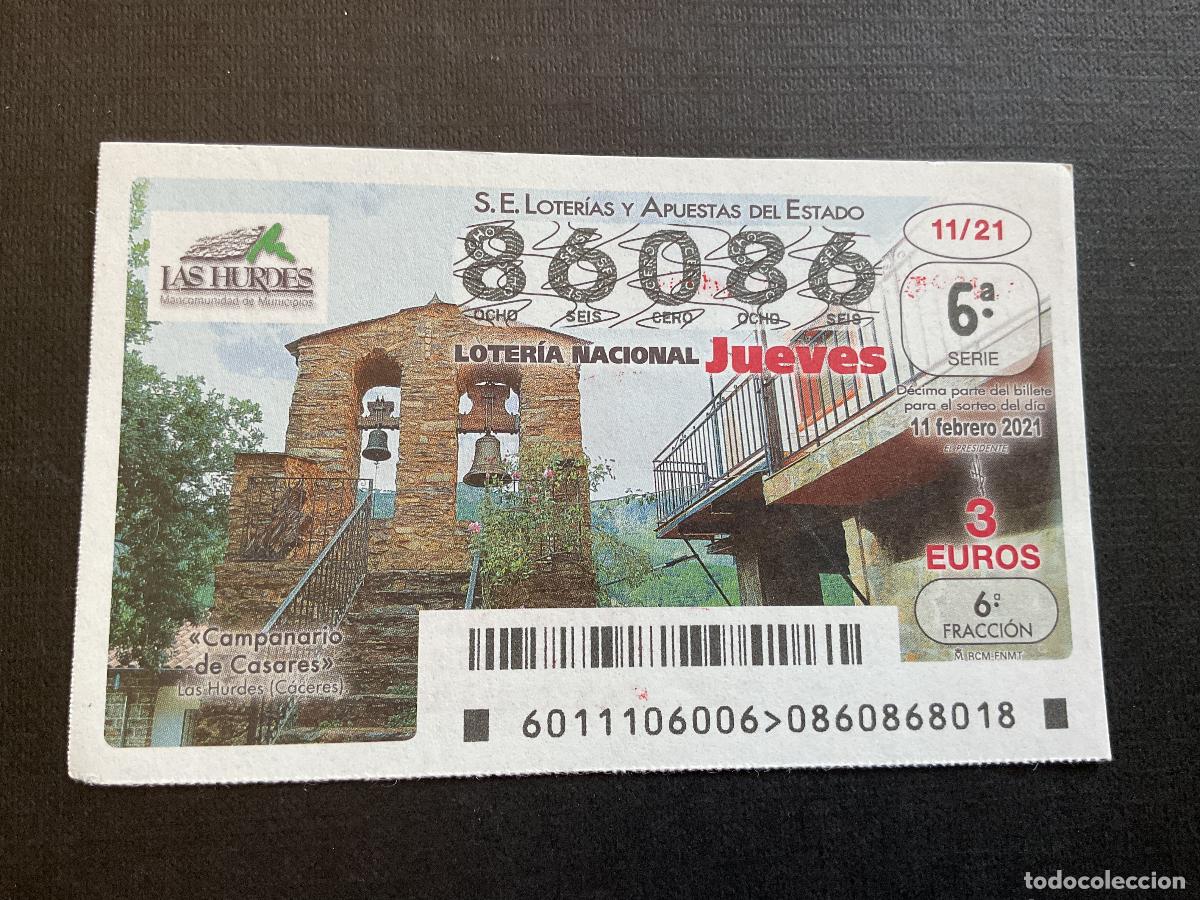 National Spanish Lottery: DECIMO LOTERIA JUEVES N&ordm; 86086 SORTEO 11 A&Ntilde;O 2021