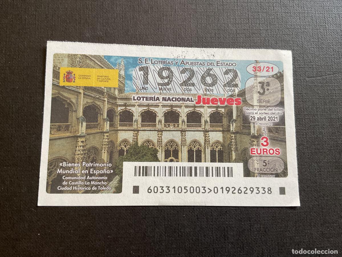Nationale spanische Lotterie: DECIMO LOTERIA JUEVES N&ordm; 19262 SORTEO 33 A&Ntilde;O 2021