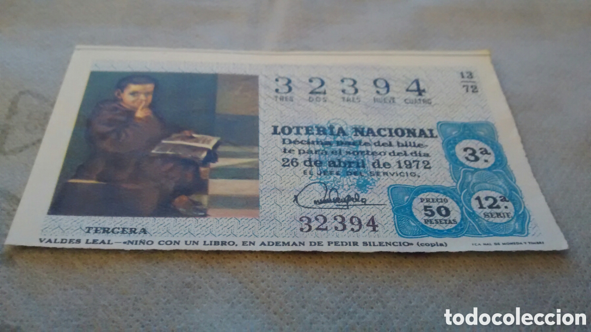 National Spanish Lottery: DECIMO DE LA LOTERIA NACIONAL. SORTEO 26 ABRIL 1972 13/72 VALDES LEAL NI&Ntilde;O CON UN LIBRO EN ADEMAN DE