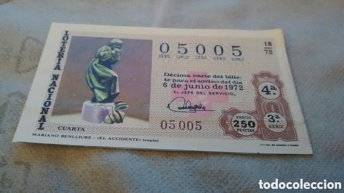 National Spanish Lottery: DECIMO DE LA LOTERIA NACIONAL. SORTEO CRUZ ROJA 6 JUNIO 1972 18/72 MARIANO BENLLIURE, EL ACCIDENTE