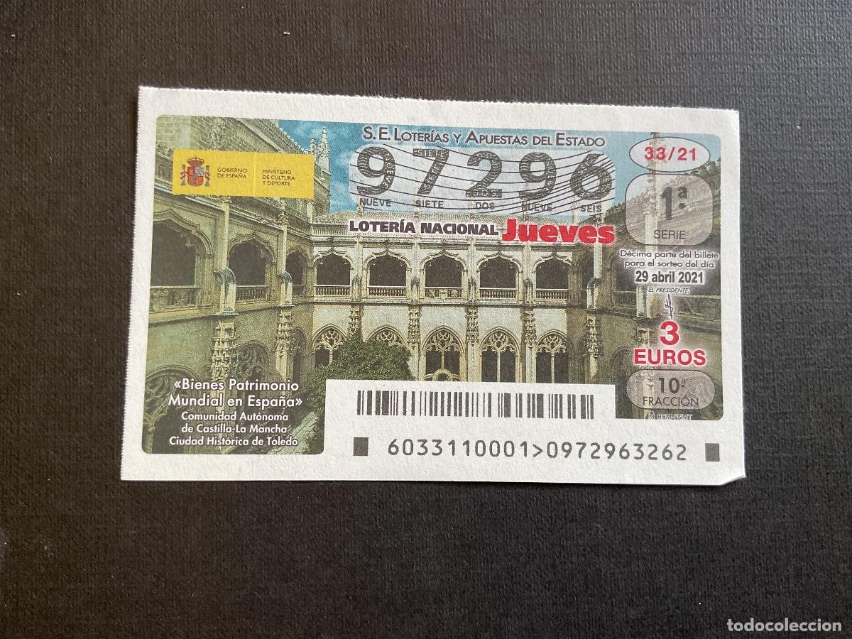 National Spanish Lottery: DECIMO LOTERIA JUEVES N&ordm; 97296 SORTEO 33 A&Ntilde;O 2021
