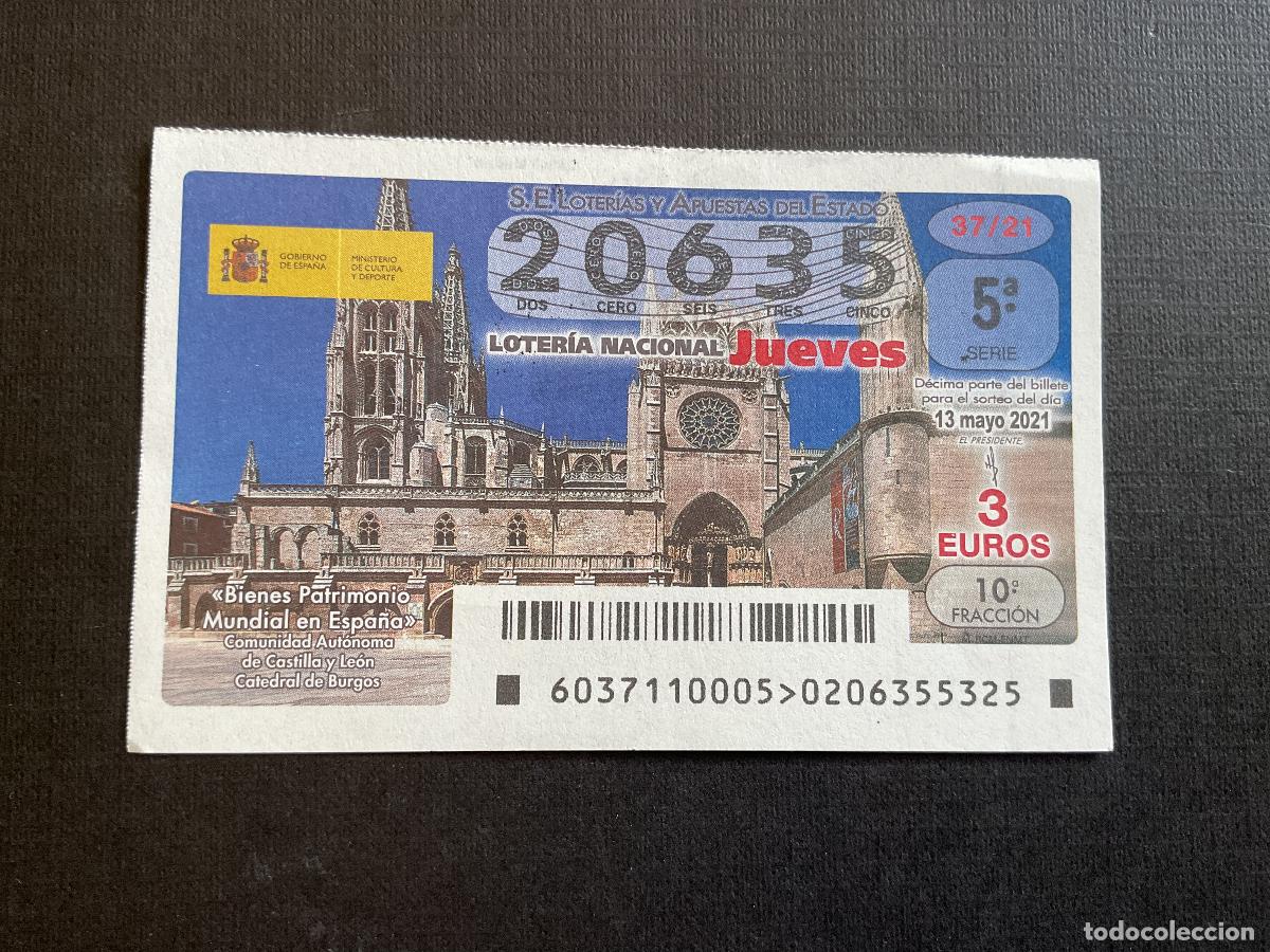 National Spanish Lottery: DECIMO LOTERIA JUEVES N&ordm; 20635 SORTEO 37 A&Ntilde;O 2021