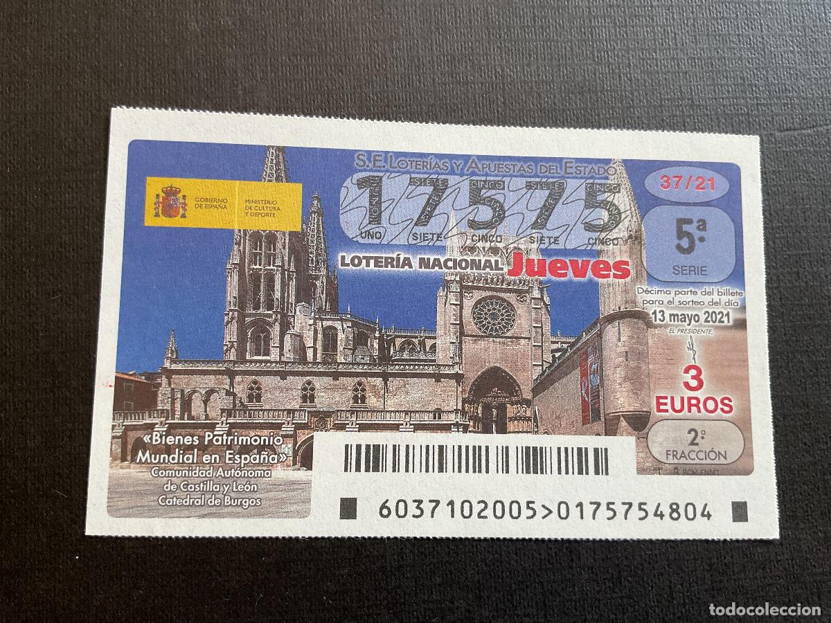 Loterie Nationale: DECIMO LOTERIA JUEVES N&ordm; 17575 SORTEO 37 A&Ntilde;O 2021