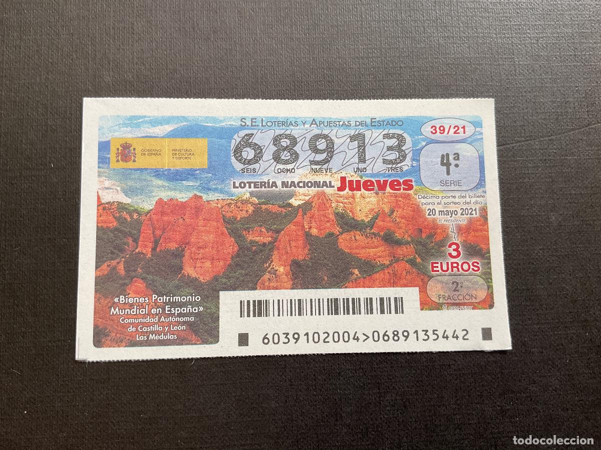 Lotaria Nacional: DECIMO LOTERIA JUEVES N&ordm; 68913 SORTEO 39 A&Ntilde;O 2021