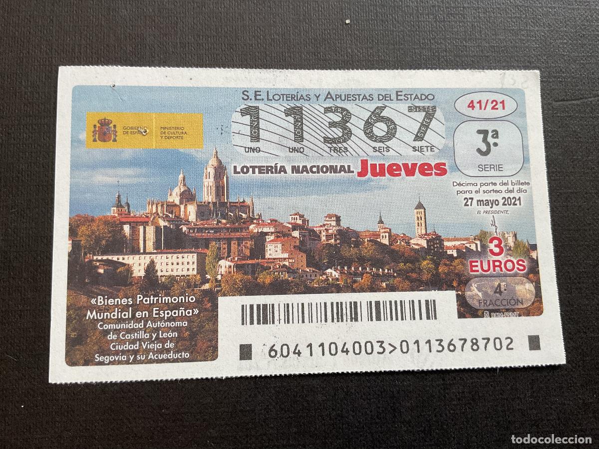 Lotaria Nacional: DECIMO LOTERIA JUEVES N&ordm; 11367 SORTEO 41 A&Ntilde;O 2021