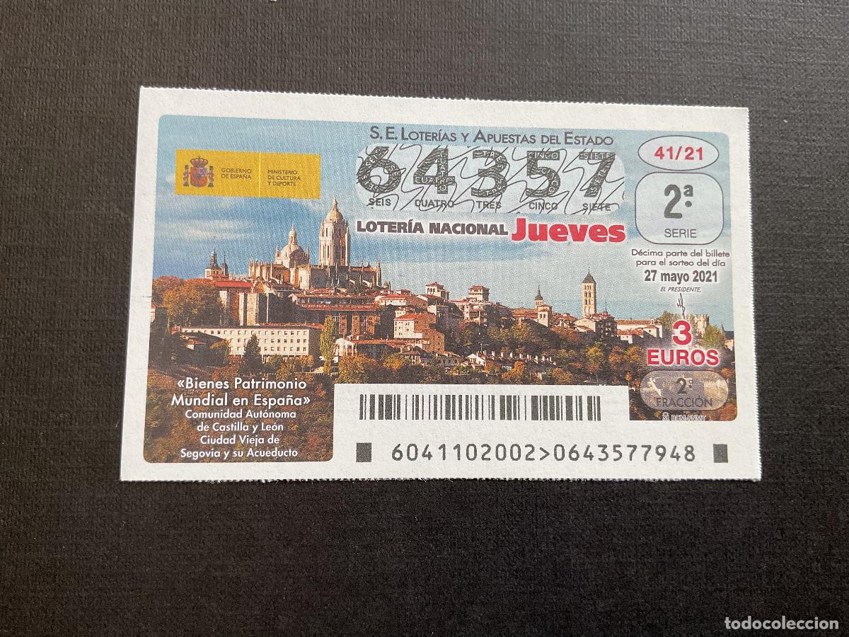 Lotaria Nacional: DECIMO LOTERIA JUEVES N&ordm; 64357 SORTEO 41 A&Ntilde;O 2021
