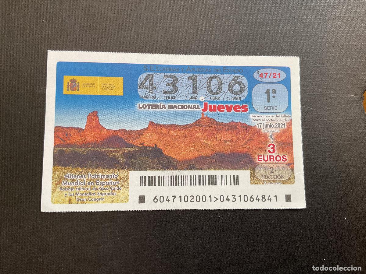 Lotaria Nacional: DECIMO LOTERIA JUEVES N&ordm; 43106 SORTEO 47 A&Ntilde;O 2021.