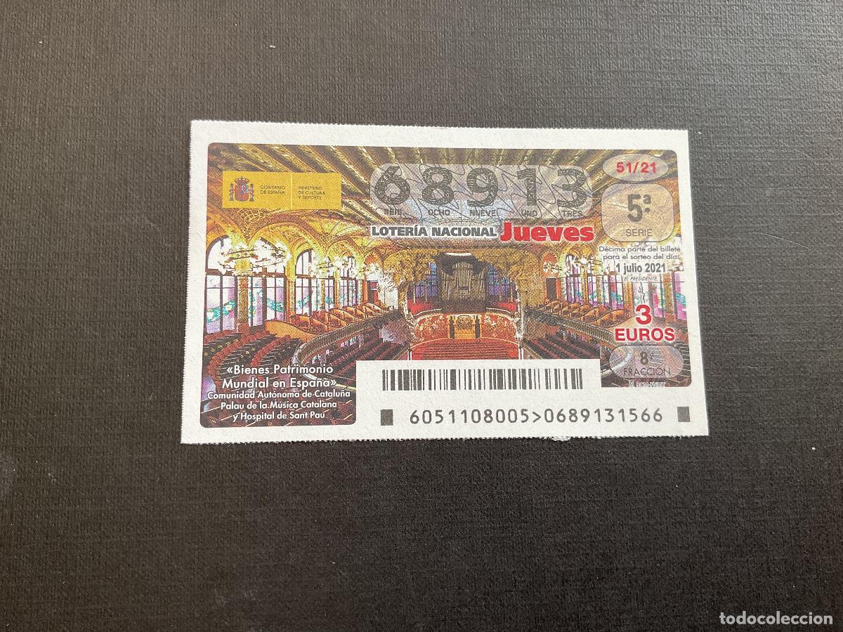 Lotaria Nacional: DECIMO LOTERIA JUEVES N&ordm; 68913 SORTEO 51 A&Ntilde;O 2021.