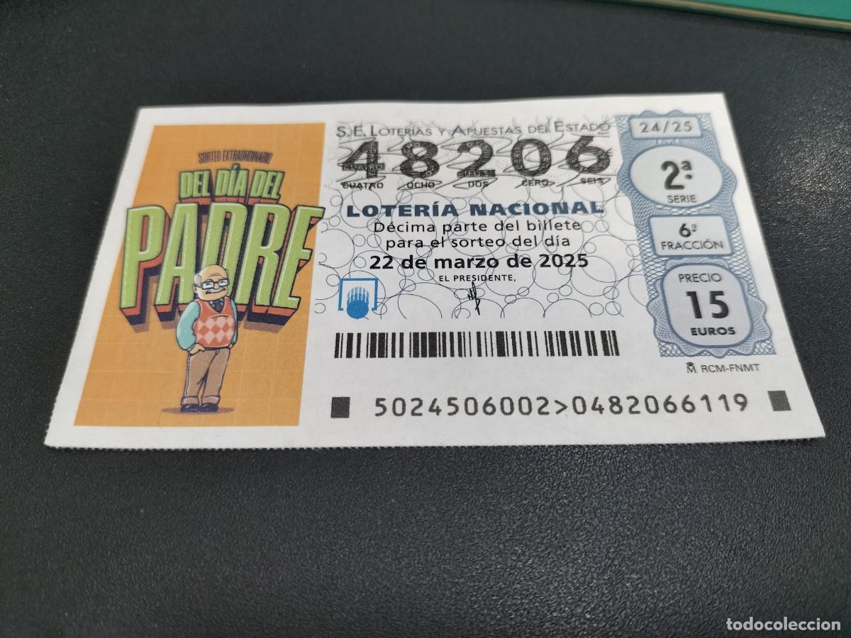 Lotaria Nacional: 1 DECIMO LOTERIA NACIONAL SABADO 22 MARZO 2025 - 24/25 DIA DEL PADRE ( NARANJA