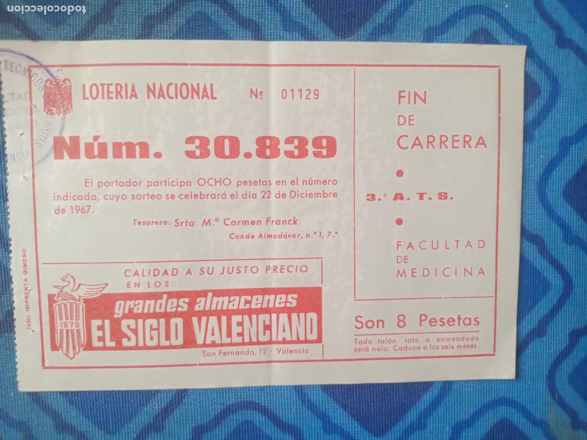 Lotaria Nacional: Valencia. Grandes almacenes El Siglo. Participaci&oacute;n de loter&iacute;a de 1967